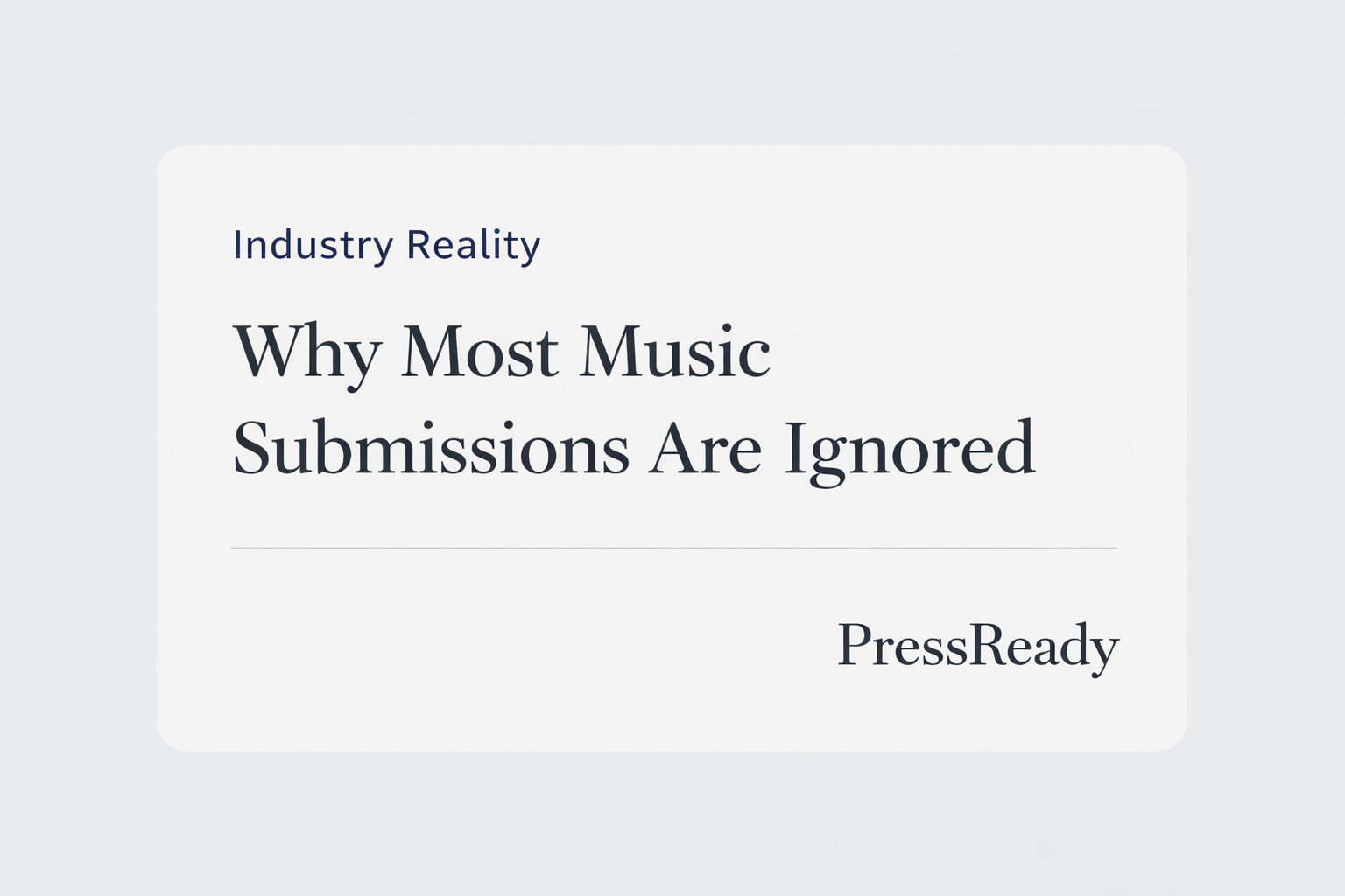 Why Most Music Submissions Are Ignored Image
